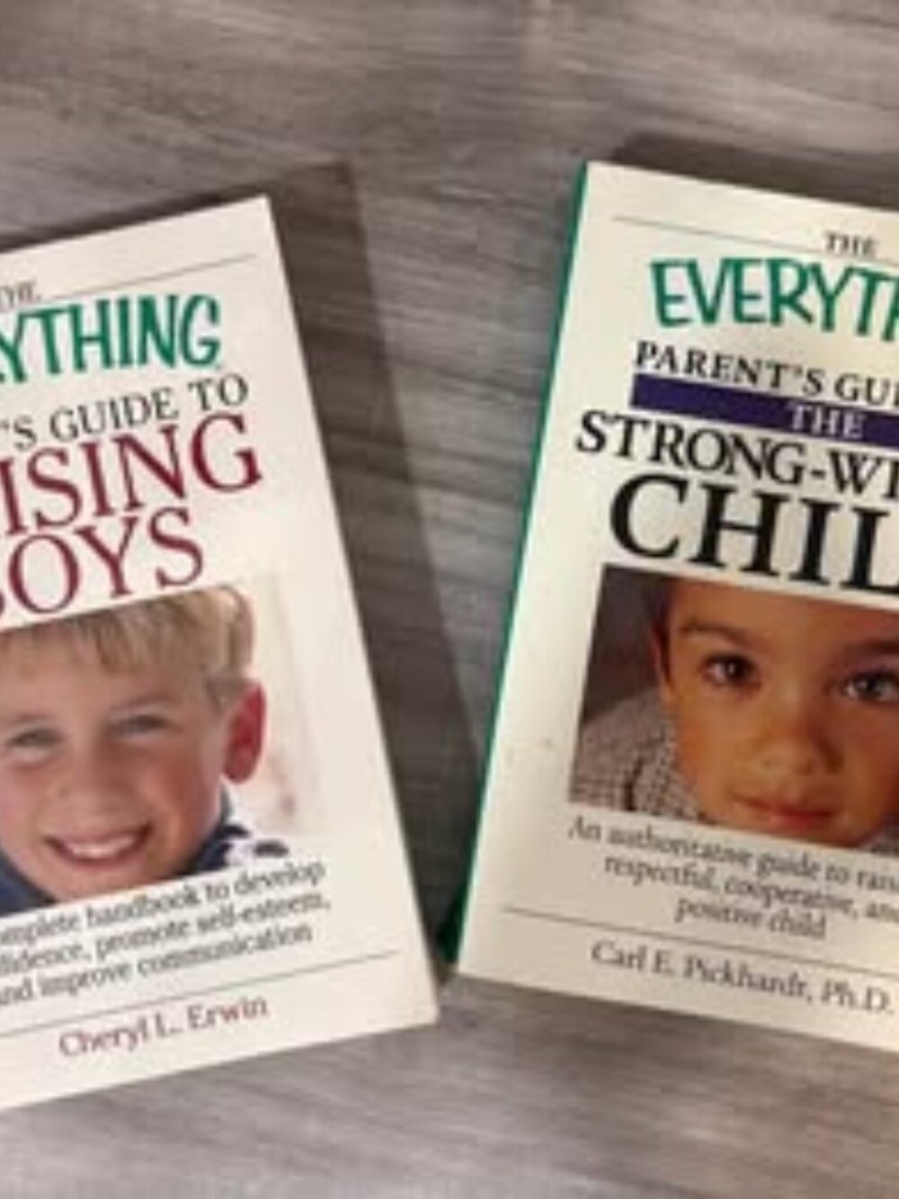 The Everything Parent's Guide to Raising Boys and Strong-Willed Child Books